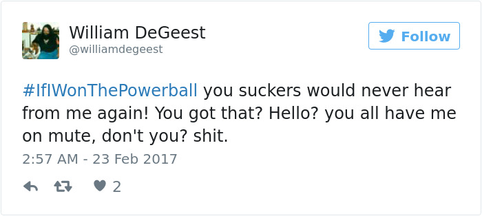 If I Won The Powerball