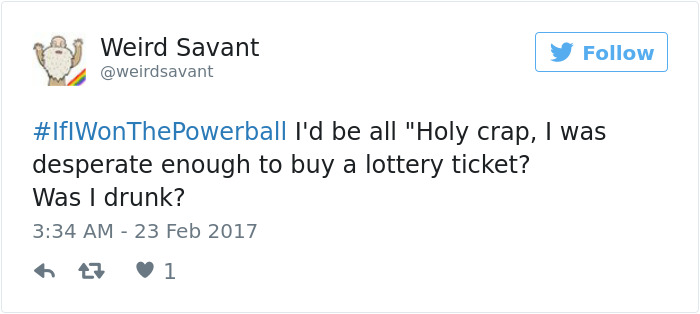 If I Won The Powerball