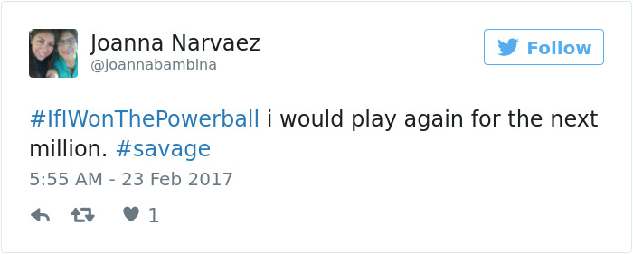 If I Won The Powerball