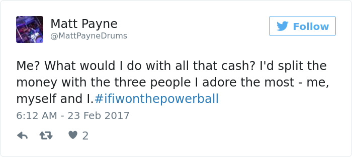 If I Won The Powerball