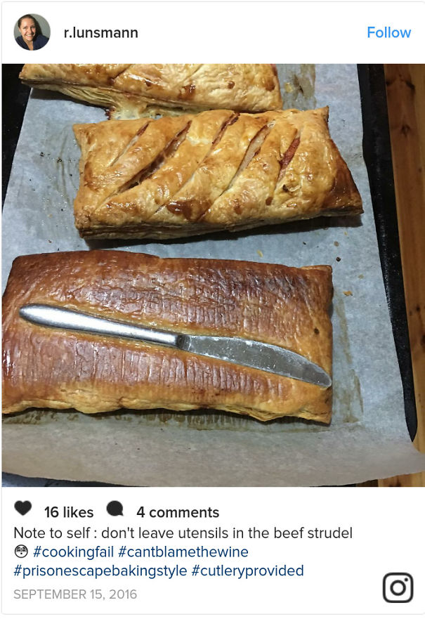 Note To Self : Don't Leave Utensils In The Beef Strudel