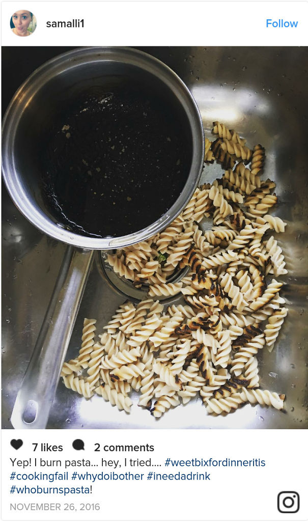 Yep! I Burn Pasta