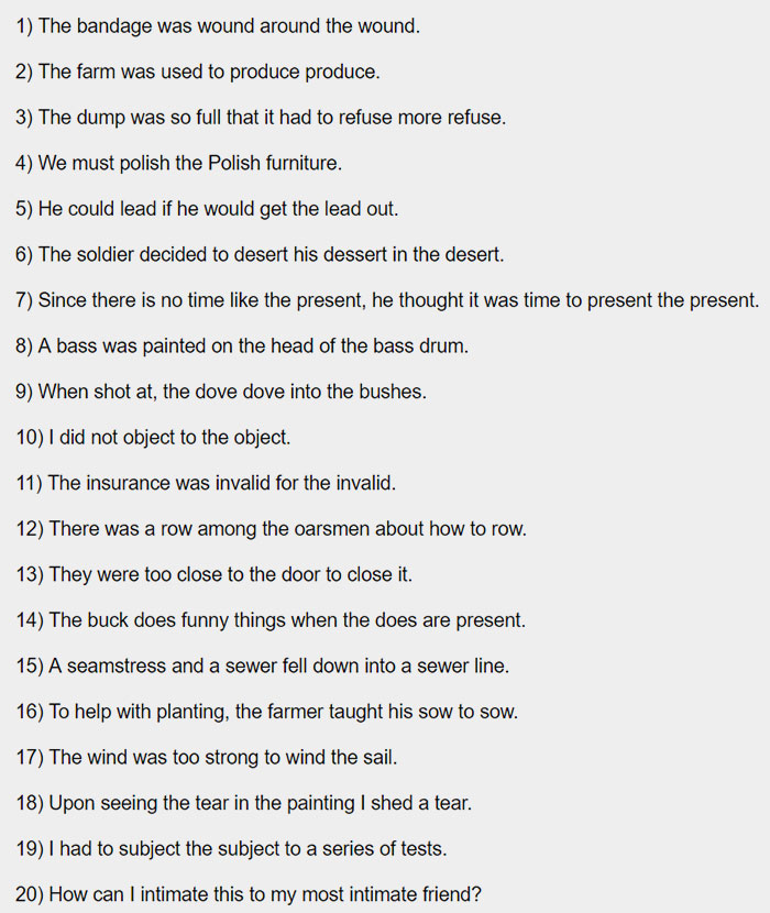 English language joke with wordplay showing humorous use of homonyms and homographs in 20 examples.