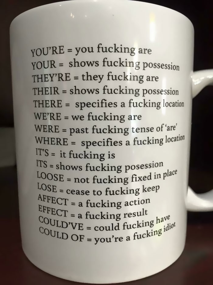 Mug with humorous English language joke about common grammar mistakes like "your" and "you're."