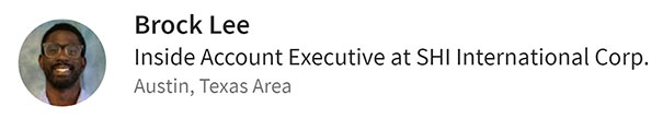 Brock Lee, Inside Account Executive, SHI International Corp, Austin, highlighted in a list of funny names.