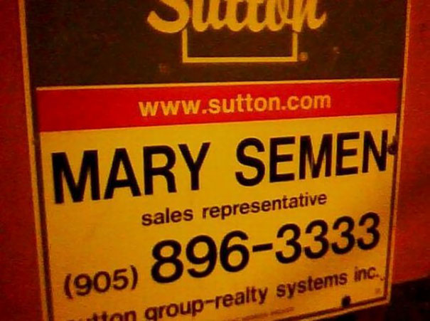 Real estate sign featuring a funny name, promoting a sales representative with contact details.