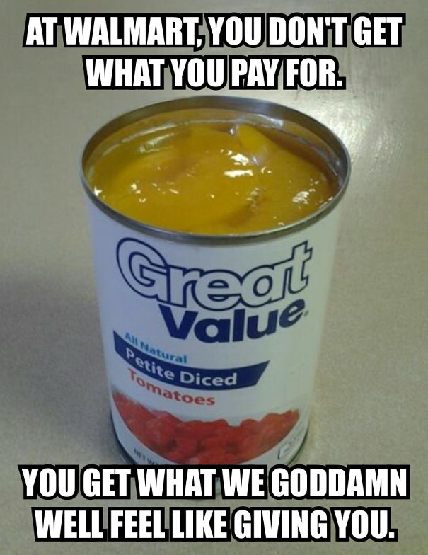 Fucking Walmart!