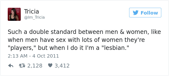 Tweet by Tricia highlighting double standards in dating humorously.