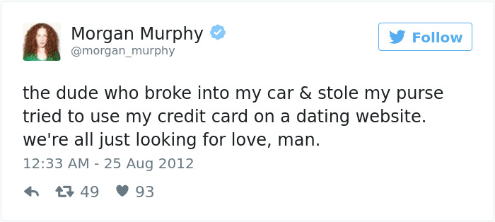 Tweet humorously describing a thief using a stolen credit card for a dating site.