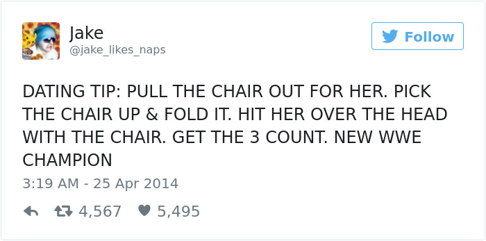 Tweet by Jake, humorously giving a dating tip comparing it to a WWE move.
