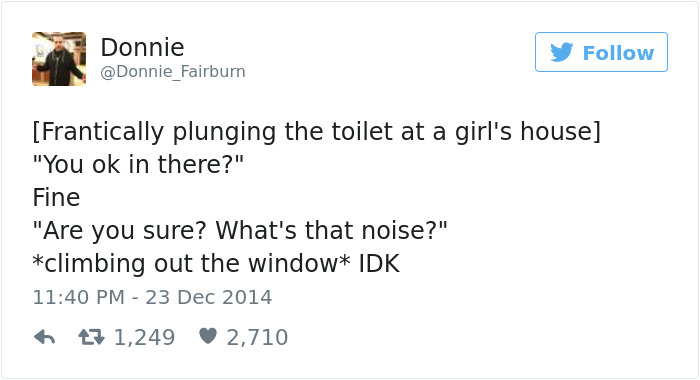 Funny tweet about dating mishap involving a frantic situation at a girl's house.