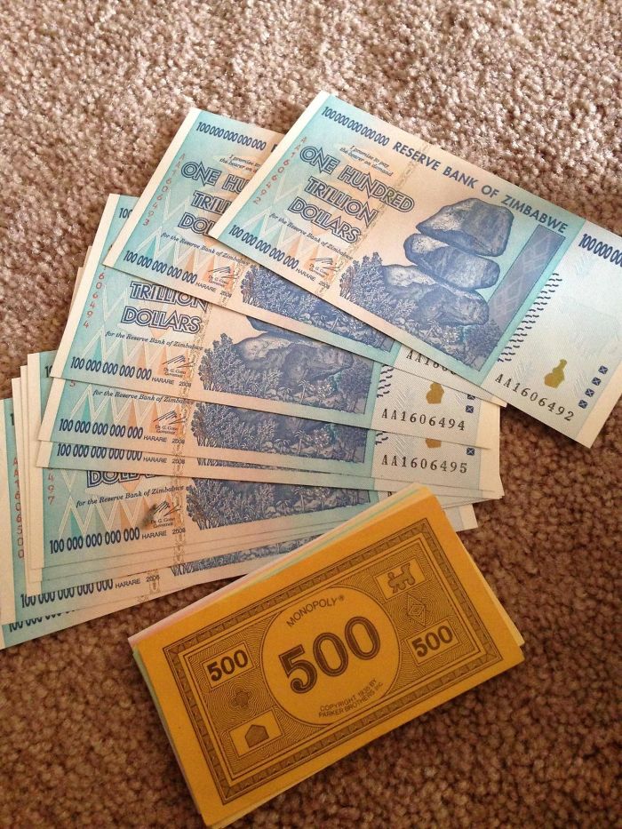 Zimbabwe trillion dollar notes and Monopoly money as a dad joke.