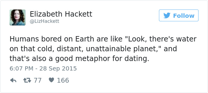 Tweet by Elizabeth Hackett humorously comparing dating to exploring a distant planet.