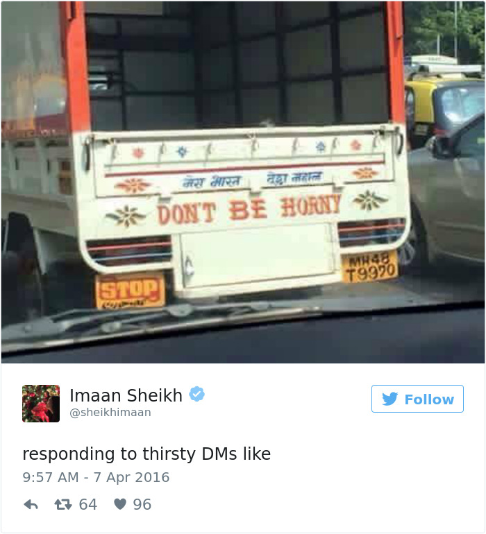 Truck with "Don't Be H***y" sign, funny tweet about dating responses.