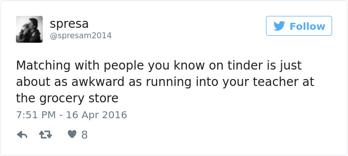 Tweet about dating awkwardness, likening matching on Tinder to meeting a teacher in a store.