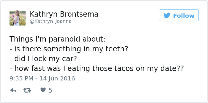 Tweet about dating paranoia, mentioning teeth, locking car, and eating tacos too fast on a date.
