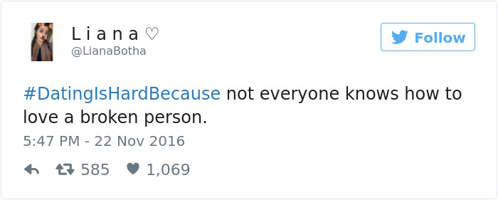Tweet about dating struggles, mentioning the difficulty of loving a broken person.