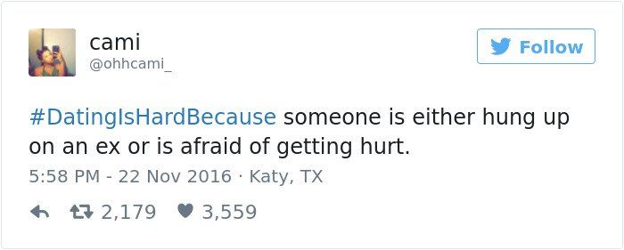 Tweet about dating struggles, mentioning fear of getting hurt or being hung up on an ex.