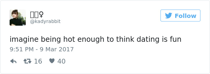 Tweet by user expressing humorous take on dating experiences, suggesting being attractive makes dating enjoyable.