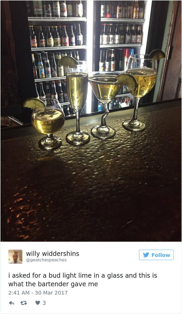 Asked For A Bud Light Lime In A Glass And This Is What The Bartender Gave Me