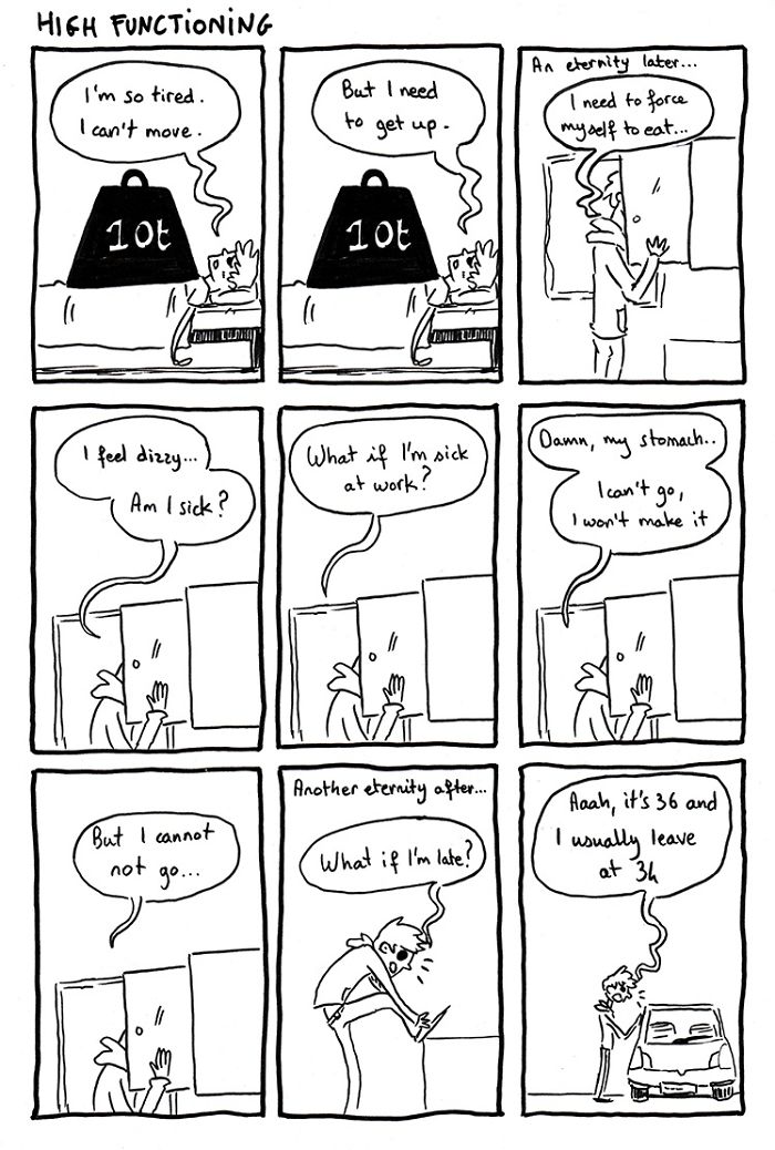 I Made A Comic To Show How A Day With High Functioning Mental Illness Feels I Made A Comic To Show How A Day With High Functioning Mental Illness Feels
