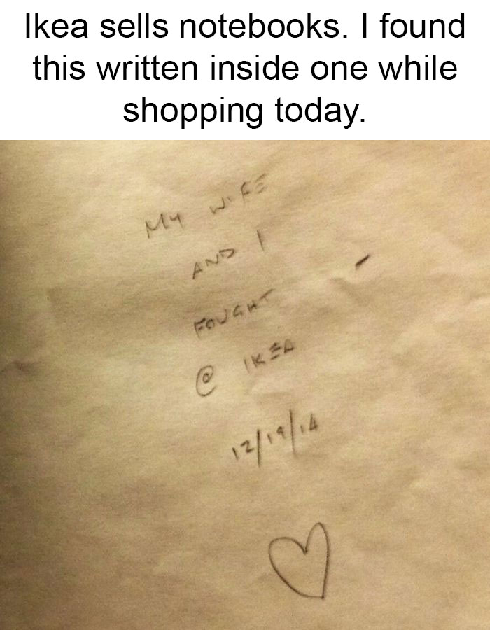 Ikea Sells Notebooks. I Found This Written Inside One While Shopping Today