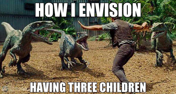 Parenting meme showing a person humorously managing three raptors, symbolizing the chaos of having three children.