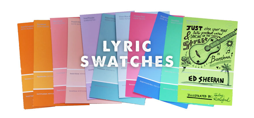 I Draw Lyrics On Paint Swatches