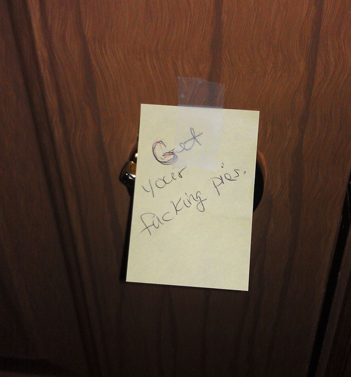 I Made Two Pies Last Night To Bring Into Work. I Asked My Wife To Put A Note On The Door So I Wouldn't Forget Them, This Morning