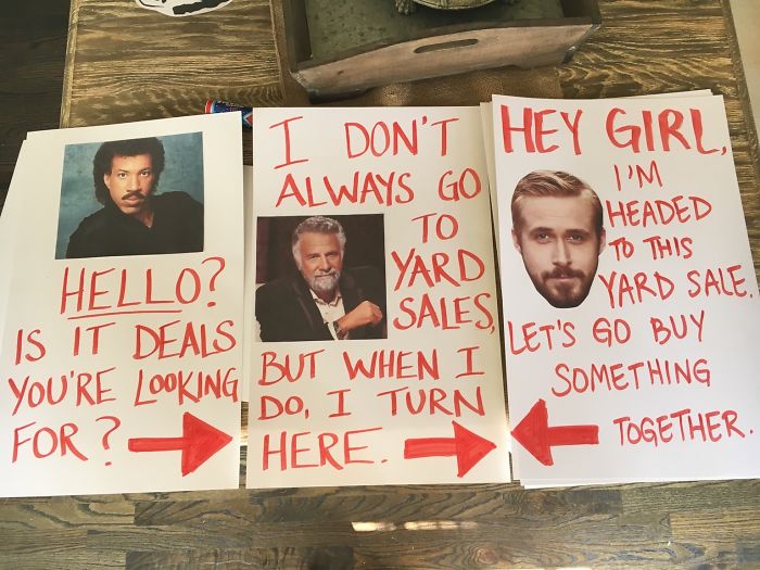 Funny yard sale signs featuring clever celebrity-themed quotes with arrows pointing right.