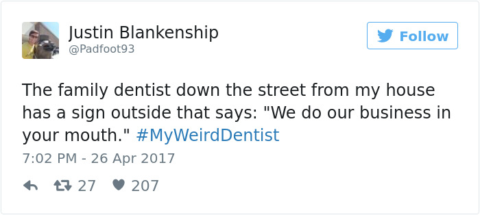 My Weird Dentist Tweets