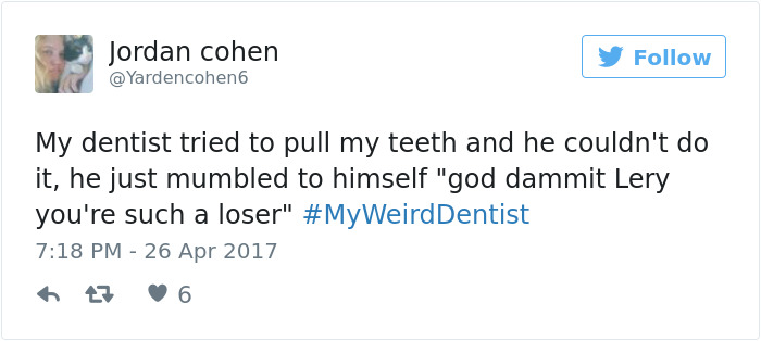 My Weird Dentist Tweets