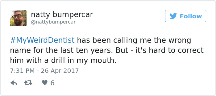 My Weird Dentist Tweets