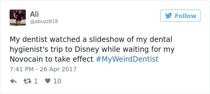 My Weird Dentist Tweets