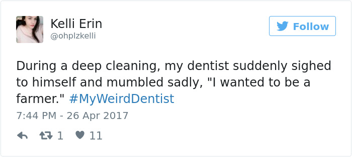 My Weird Dentist Tweets