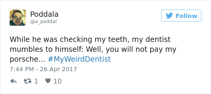 My Weird Dentist Tweets