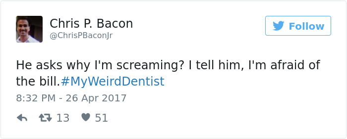 My Weird Dentist Tweets