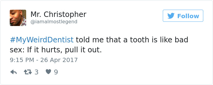 My Weird Dentist Tweets