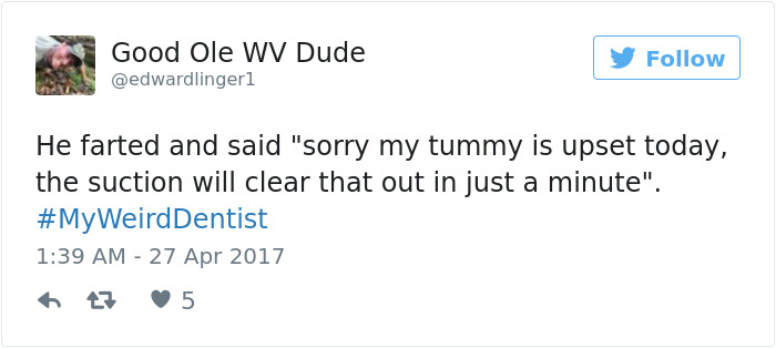 My Weird Dentist Tweets