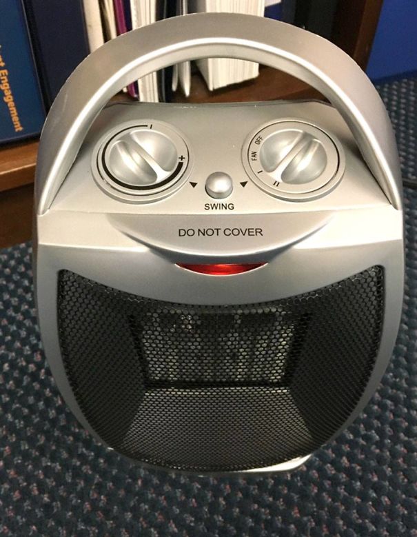 My Space Heater Is Very Happy To See Me Each Day.