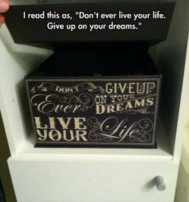 Give Up On Your Dreams