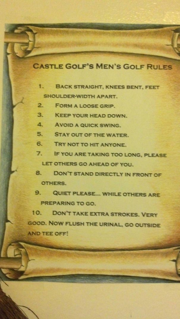 Instructions In The Bathroom Of The Miniture Golf Course I Just Played.