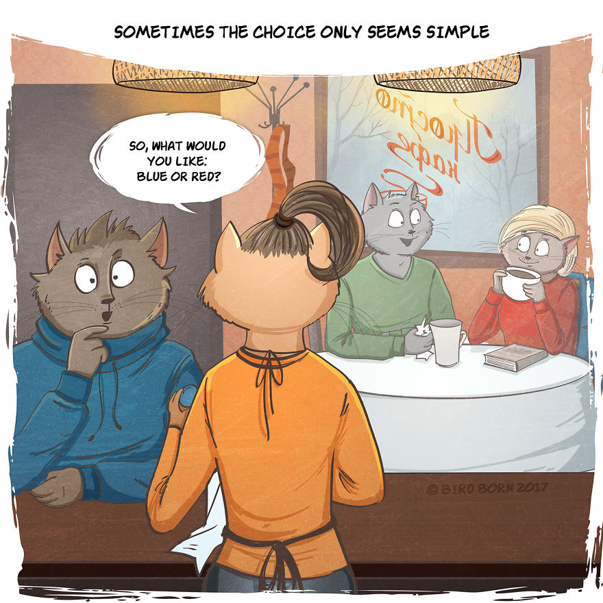 Life Is A Series Of Choices ©