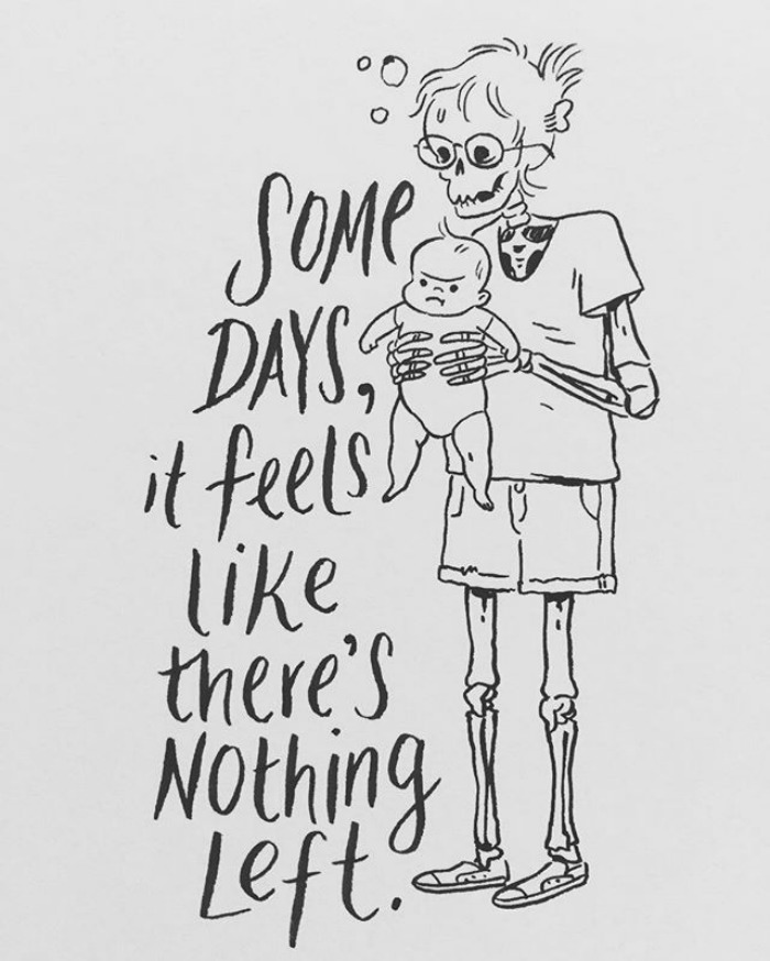Between Sleep Deprivation And Breastfeeding Efforts And Emotional Exhaustion From Baby Wrangling, All That's Left Is Pretty Much Love And Bones.