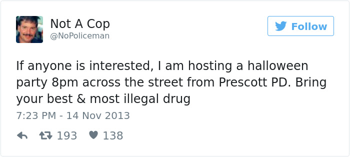 Funny Tweets By Not A Cop