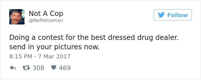 Funny Tweets By Not A Cop