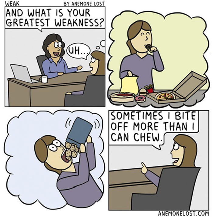 More than you can bite. More than you can bite. Bite off more than one can chew. Bite off more than you can chew idiom. Bite off more than you can chew.