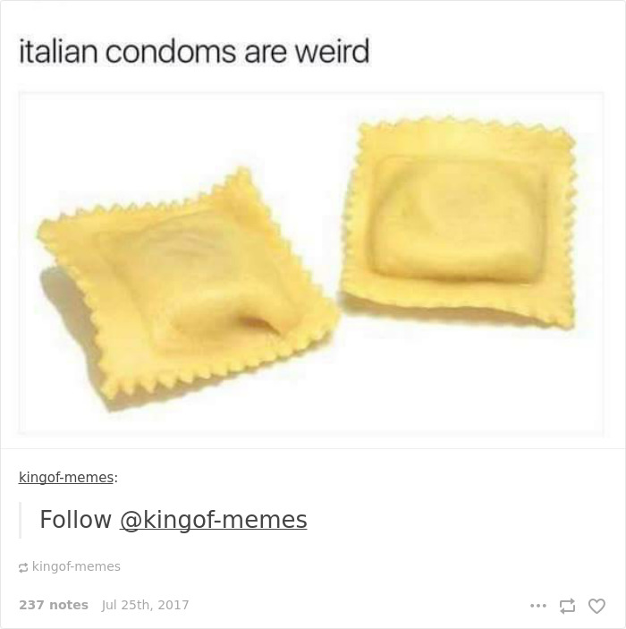 Italian condoms as ravioli meme 