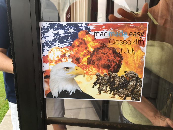 Patriot Tells People They Will Be Closed For The 4th. Found In Kona Hawaii