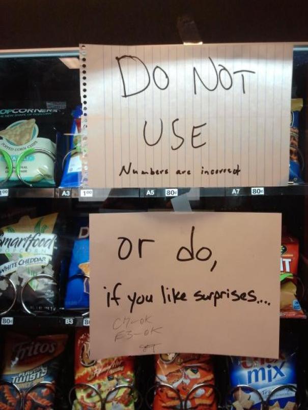 So The Vending Machine At My Office Is Acting Up